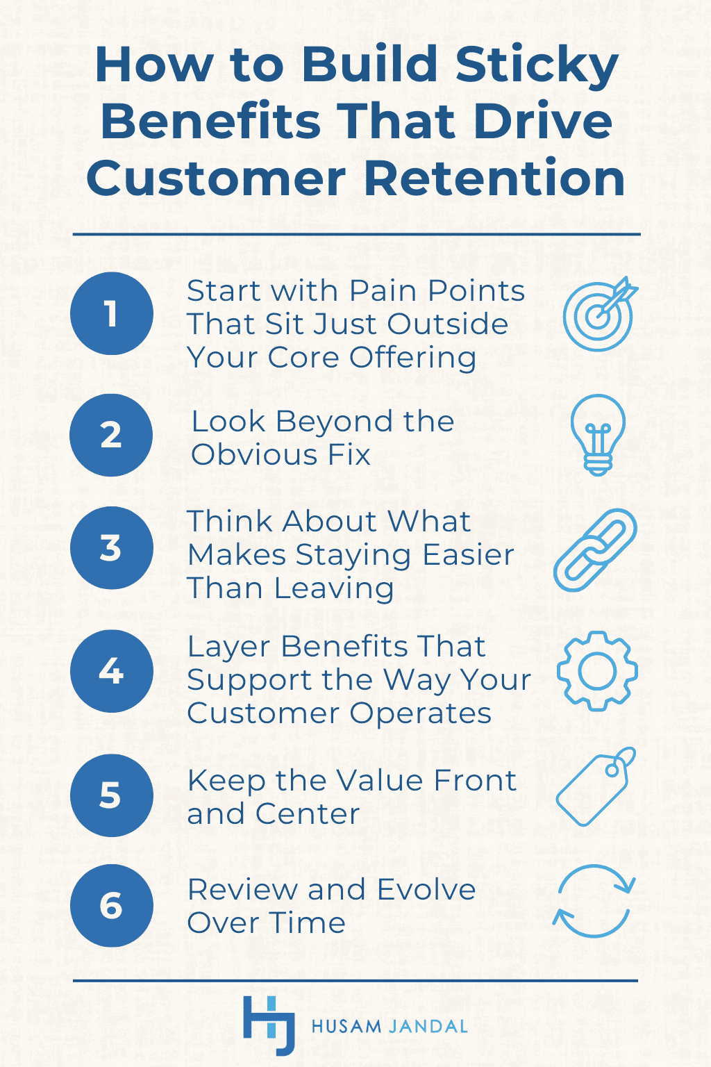 How to Build Sticky Benefits That Drive Customer Retention